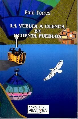 VUELTA A CUENCA EN 80 PUEBLOS, LA