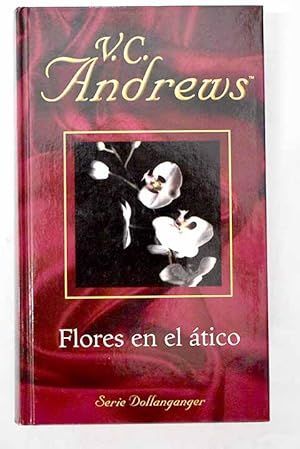 FLORES EN EL TICO (SERIE DOLLANGANGER)