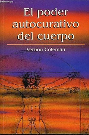 EL PODER AUTOCURATIVO DEL CUERPO