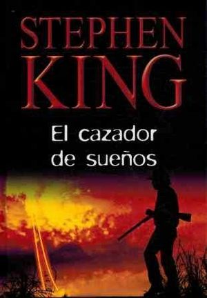 EL CAZADOR DE SUE�OS