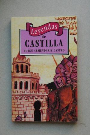 LEYENDAS DE CASTILLA