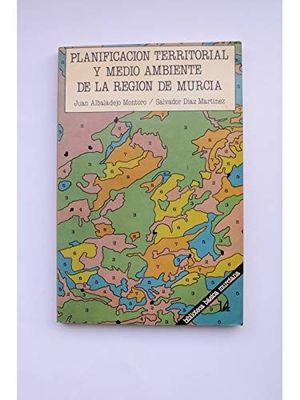 PLANIFICACIN TERRITORIAL Y MEDIO AMBIENTE DE LA REGIN DE MURCIA