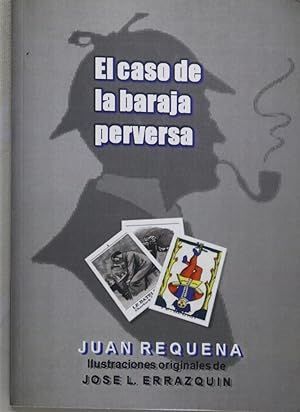 EL CASO DE LA BARAJA PERVERSA