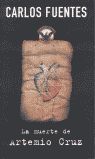 LA MUERTE DE ARTEMIO CRUZ