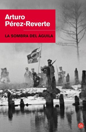 LA SOMBRA DEL GUILA (BOLSILLO)