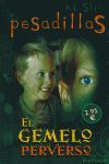 EL GEMELO PERVERSO