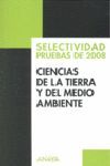 CIENCIAS DE LA TIERRA Y DEL MEDIO AMBIENTE. SELECTIVIDAD. PRUEBAS DE 2008