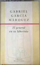 EL GENERAL EN SU LABERINTO