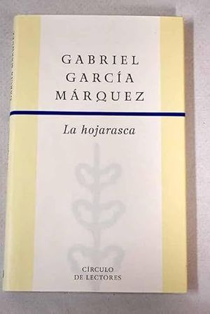 LA HOJARASCA