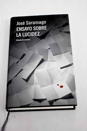 ENSAYO SOBRE LA LUCIDEZ