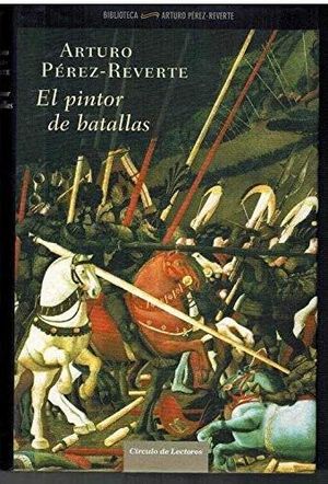 EL PINTOR DE BATALLAS
