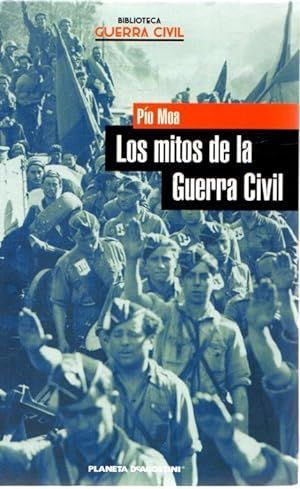 LOS MITOS DE LA GUERRA CIVIL