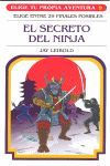 EL SECRETO DEL NINJA. ELIGE TU PROPIA AVENTURA 9