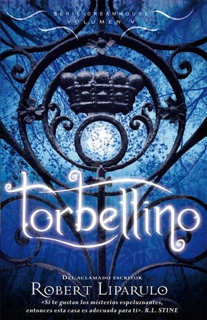 SERIE DREAMHOUSE. VOLUMEN 5. TORBELLINO