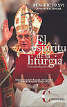 EL ESPRITU DE LA LITURGIA. UNA INTRODUCCIN