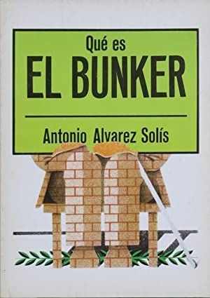QU� ES EL BUNKER