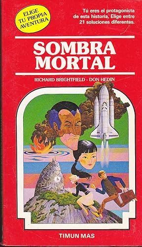 SOMBRA MORTAL (ELIGE TU PROPIA AVENTURA, 33)