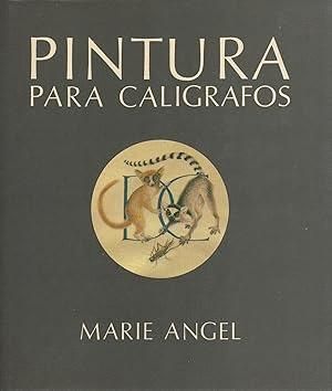 PINTURA PARA CAL�GRAFOS