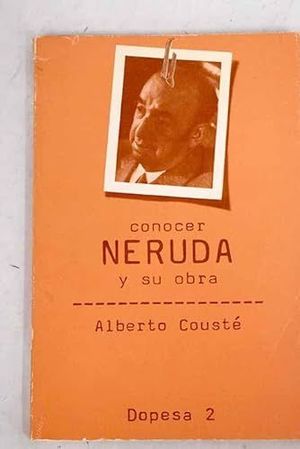 CONOCER NERUDA Y SU OBRA