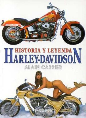 HISTORIA Y LEYENDA HARLEY-DAVIDSON