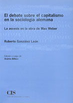 EL DEBATE SOBRE EL CAPITALISMO EN LA SOCIOLOGA ALEMANA