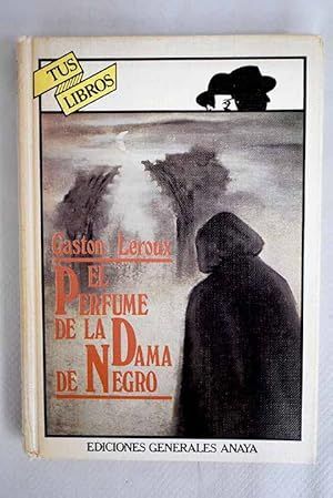 EL PERFUME DE LA DAMA DE NEGRO (ANAYA TUS LIBROS, 47)