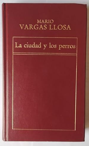 LA CIUDAD Y LOS PERROS