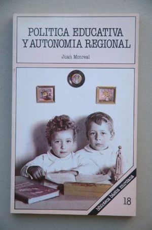 POLITICA EDUCATIVA Y AUTONOMIA REGIONAL