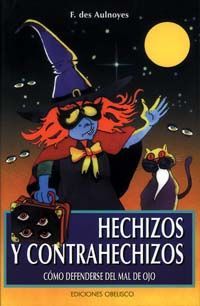 HECHIZOS Y CONTRAHECHIZOS