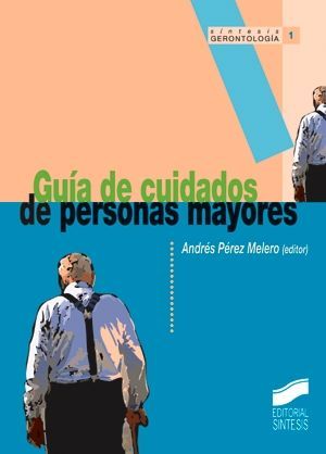 GUA DE CUIDADOS DE PERSONAS MAYORES