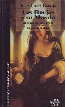 LAS BRUJAS Y SU MUNDO