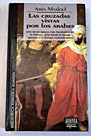 LAS CRUZADAS VISTAS POR LOS RABES