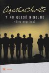 Y NO QUED� NINGUNO (DIEZ NEGRITOS)