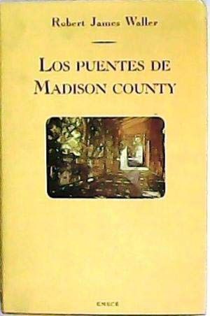 LOS PUENTES DE MADISON COUNTY