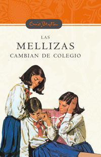 LAS MELLIZAS CAMBIAN DE COLEGIO (SERIE SANTA CLARA 1)