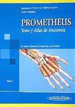 PROMETHEUS. TEXTO Y ATLAS DE ANATOMA. TOMO 1: ANATOMA GENERAL Y APARATO LOCOMOTOR