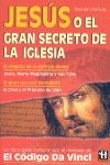 JESS O EL GRAN SECRETO DE LA IGLESIA