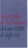 GRAN ATLAS DE LA PINTURA