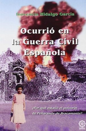 OCURRI� EN LA GUERRA CIVIL