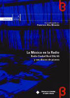 LA MSICA EN LA RADIO. RADIO CIUDAD REAL EAJ 65 Y SUS DISCOS DE PIZARRA.