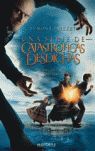 UNA SERIE DE CATASTRFICAS DESDICHAS