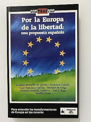 POR LA EUROPA DE LA LIBERTAD