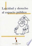 LAICIDAD Y DERECHO AL ESPACIO PBLICO