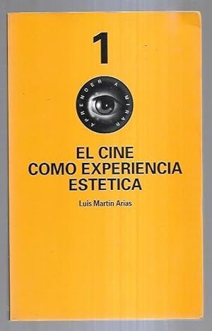 EL CINE COMO EXPERIENCIA ESTTICA