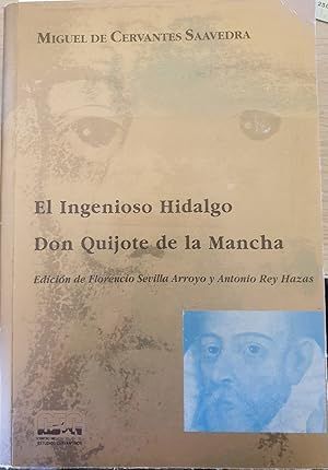 EL INGENIOSO HIDALGO DON QUIJOTE DE LA MANCHA