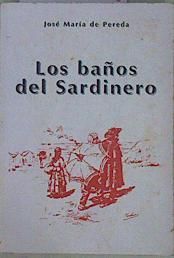 LOS BAÑOS DEL SARDINERO