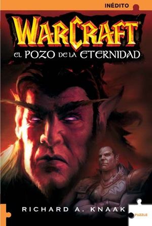 EL POZO DE LA ETERNIDAD -WARCARFT-