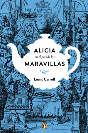 ALICIA EN EL PAS DE LAS MARAVILLAS (EDICIN CONMEMORATIVA)