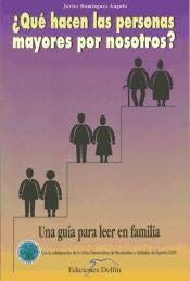 QUE HACEN LAS PERSONAS MAYORES POR NOSOTROS?