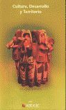 CULTURA, DESARROLLO Y TERRITORIOS